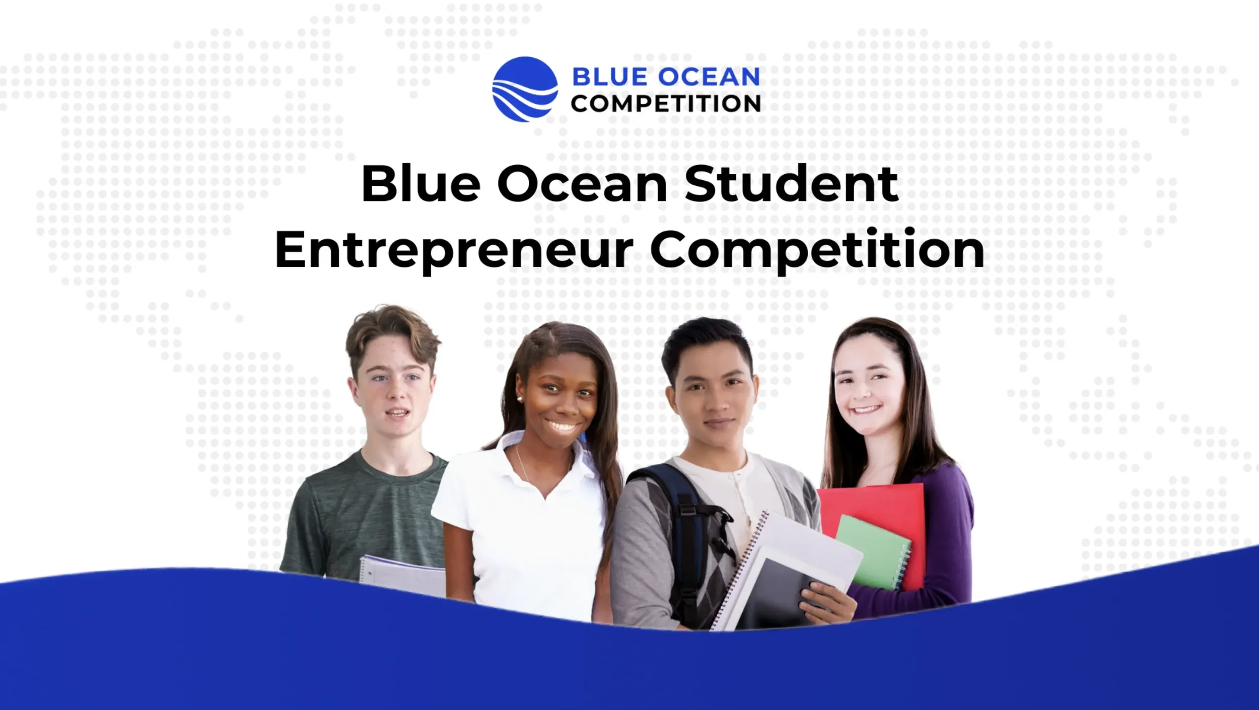 Official banner for the Blue Ocean Student Entrepreneur Competition 2027 featuring diverse young students.