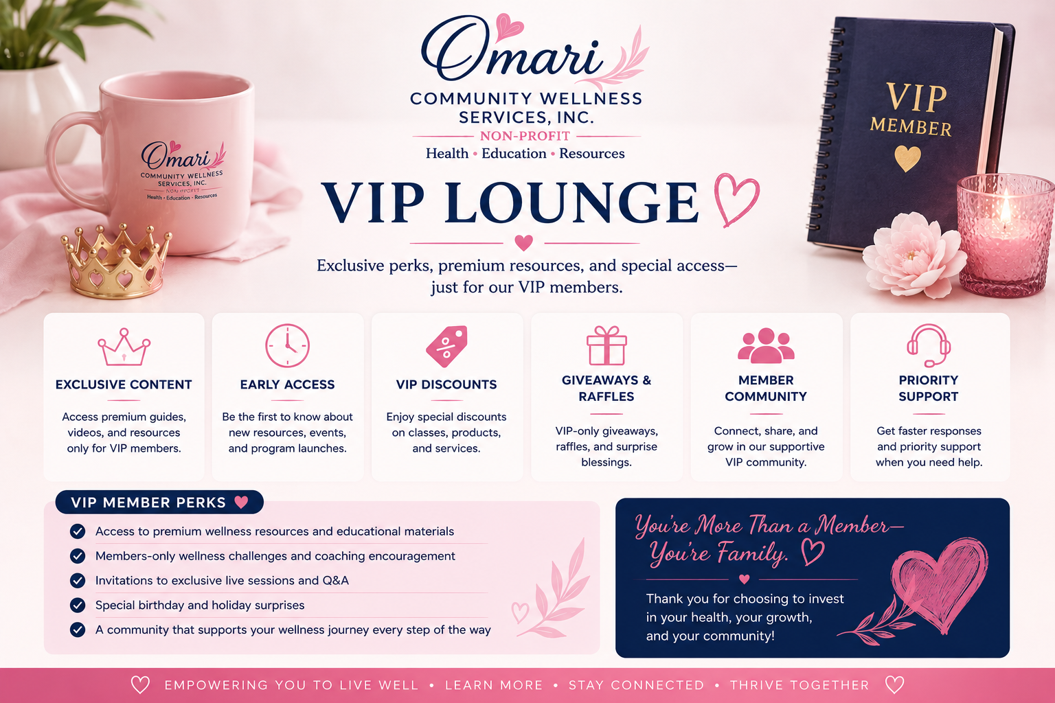 A promotional flyer for Omari Community Wellness Services, Inc. VIP Lounge with pink and navy blue theme; features a pink mug, a gold crown, a navy blue VIP member planner, pink flower, pink candle, and text highlighting VIP perks and community support.