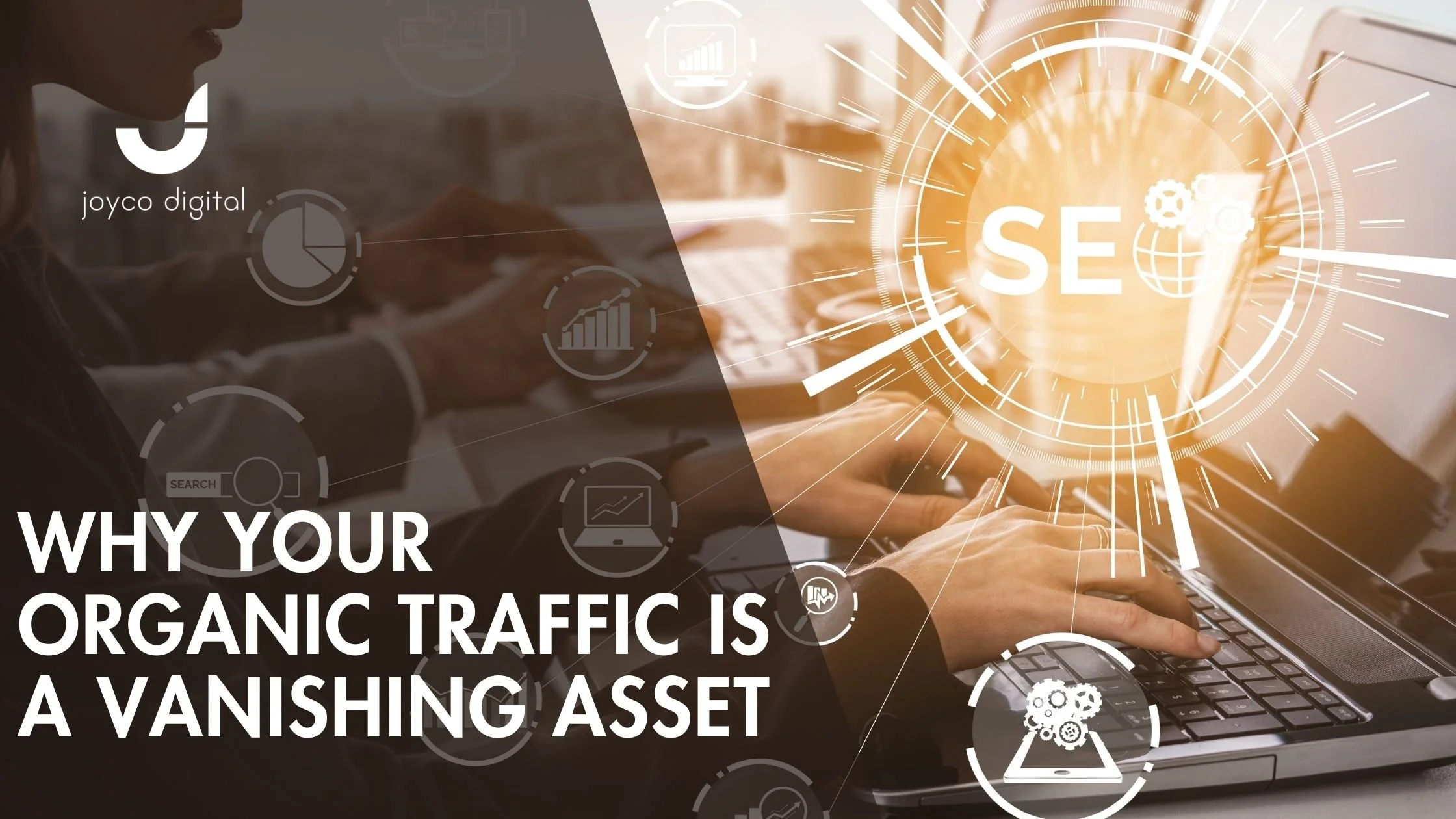 SEO Services Bellingham: Why Your Organic Traffic is a Vanishing Asset