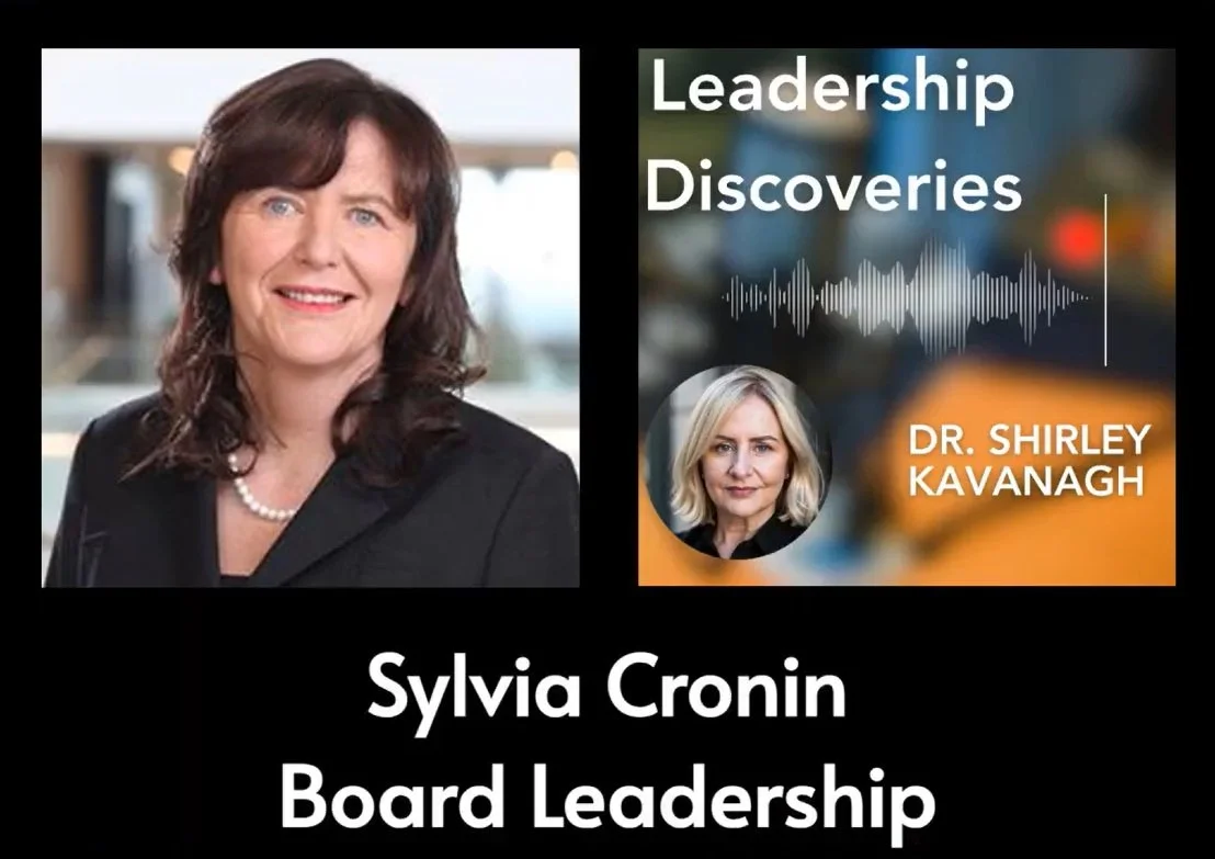 Leadership Discoveries #24: Board Leadership with Sylvia Cronin, Chartered Director