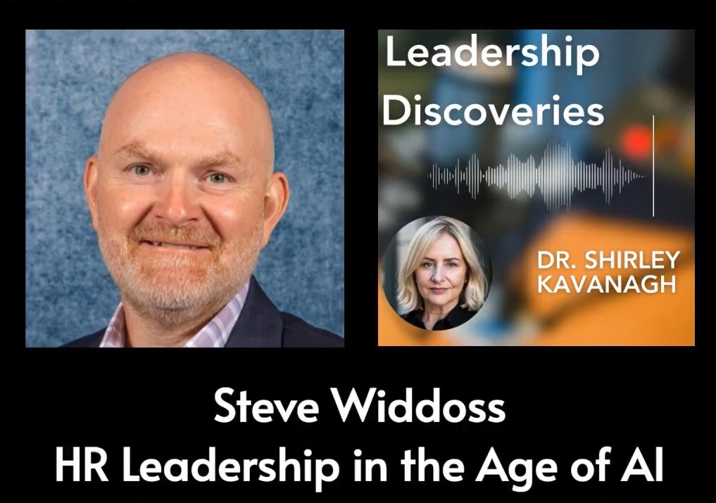 Leadership Discoveries #28: From HR to Strategic Leadership: Steve Widdoss on Earning a Seat at the Table