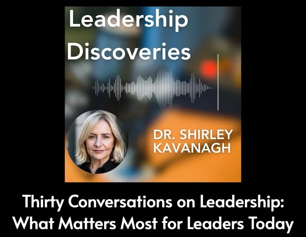 Leadership Discoveries #31: Thirty Conversations on Leadership: What Matters Most for Leaders Today