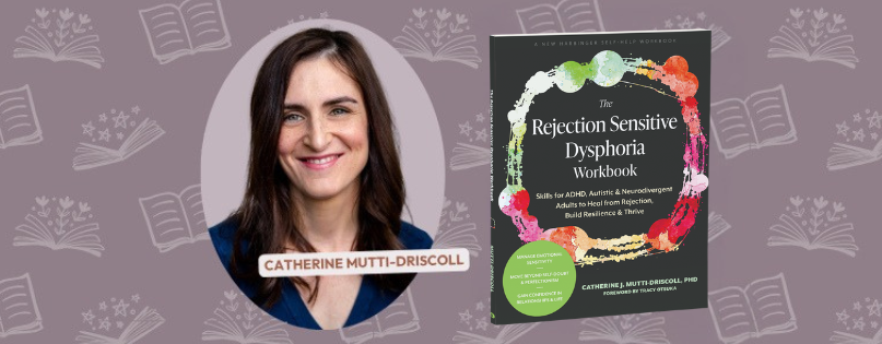 Author-Led Book Club: Learning About Rejection Sensitive Dysphoria