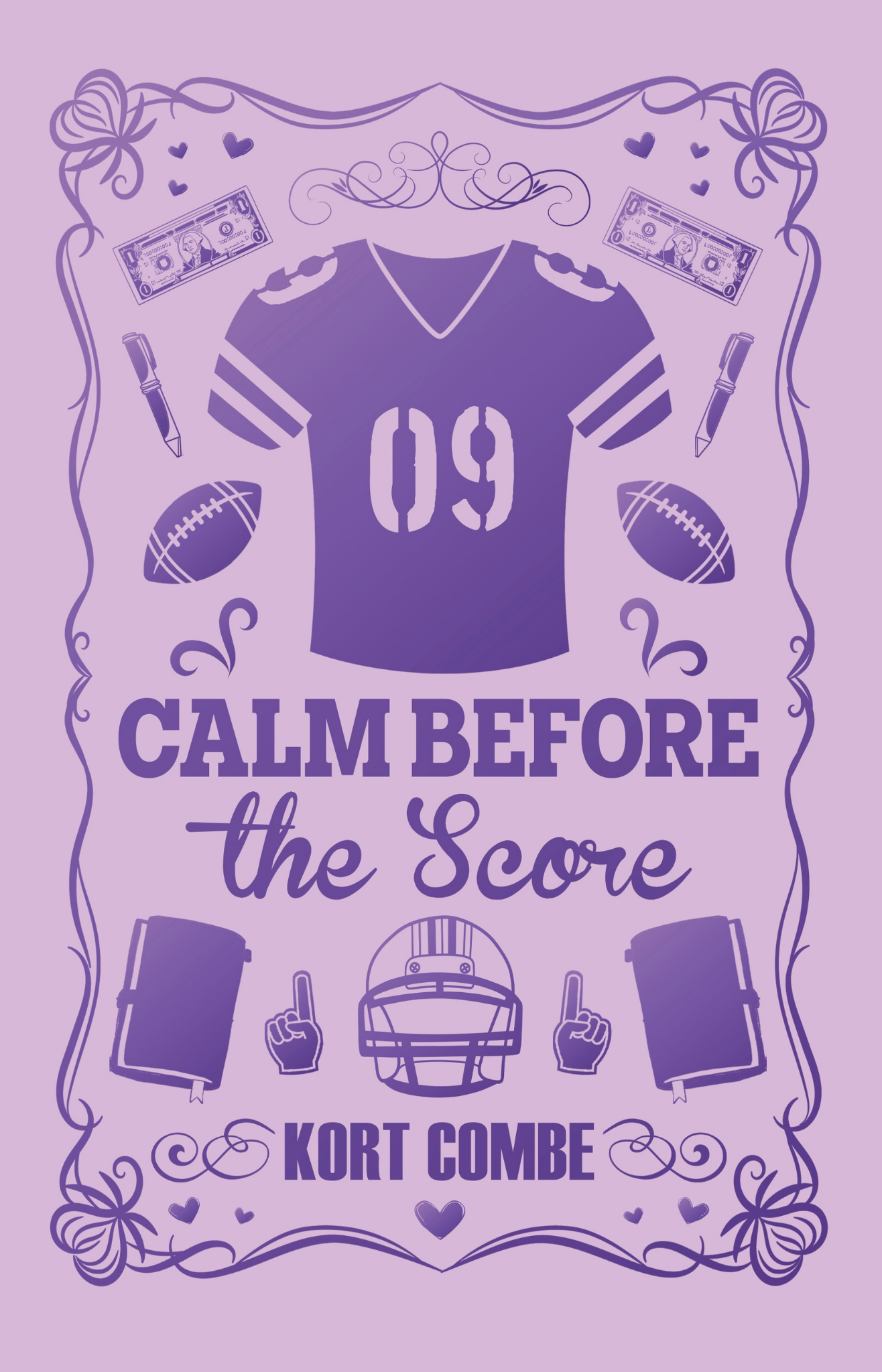 Calm Before The Score by Kort Combe Cover Design
COLLEGE SPORTS ROMANCE