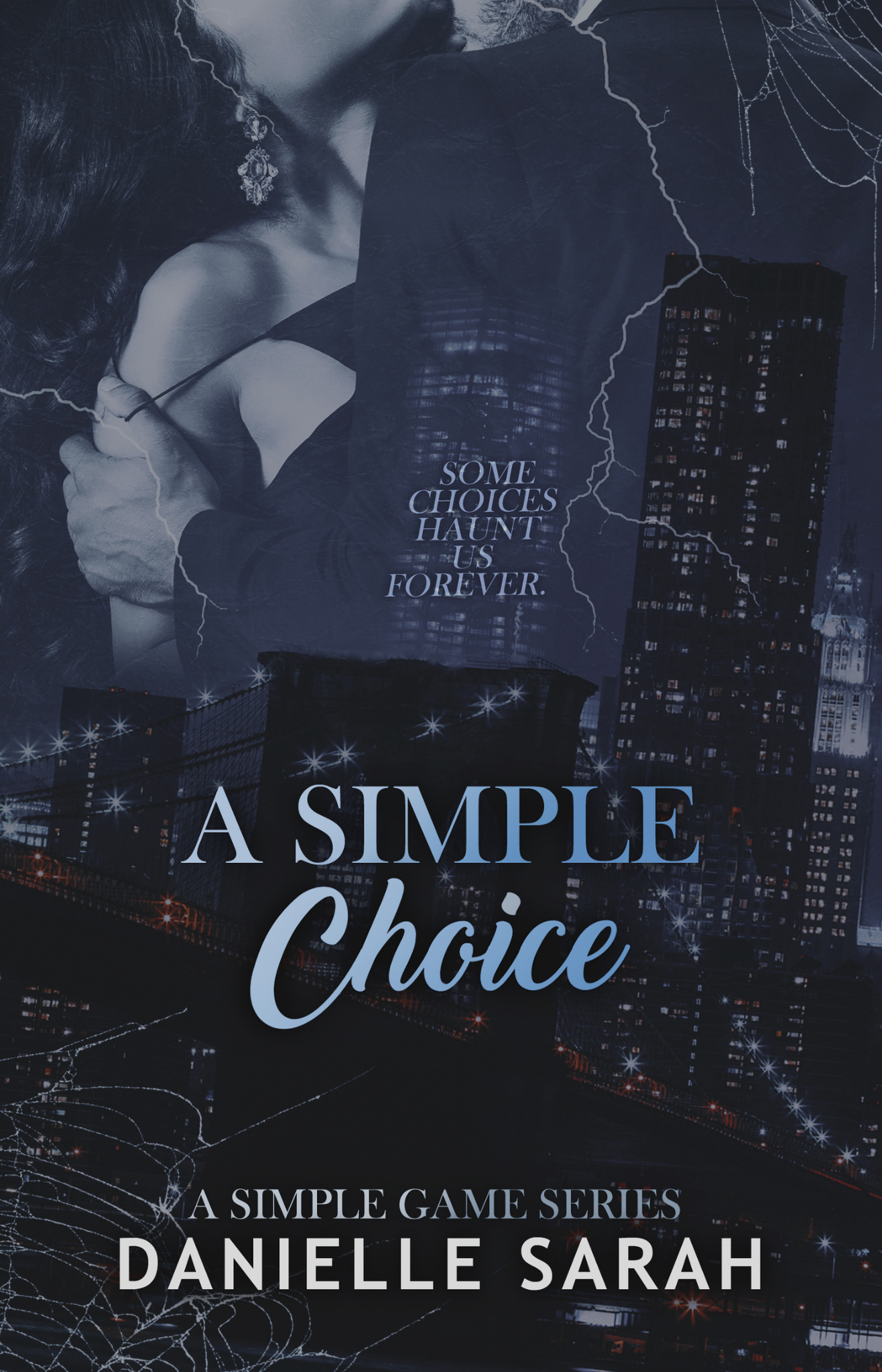 A Simple Choice by Danielle Sarah Cover Design
AGE-GAP BILLIONAIRE ROMANCE