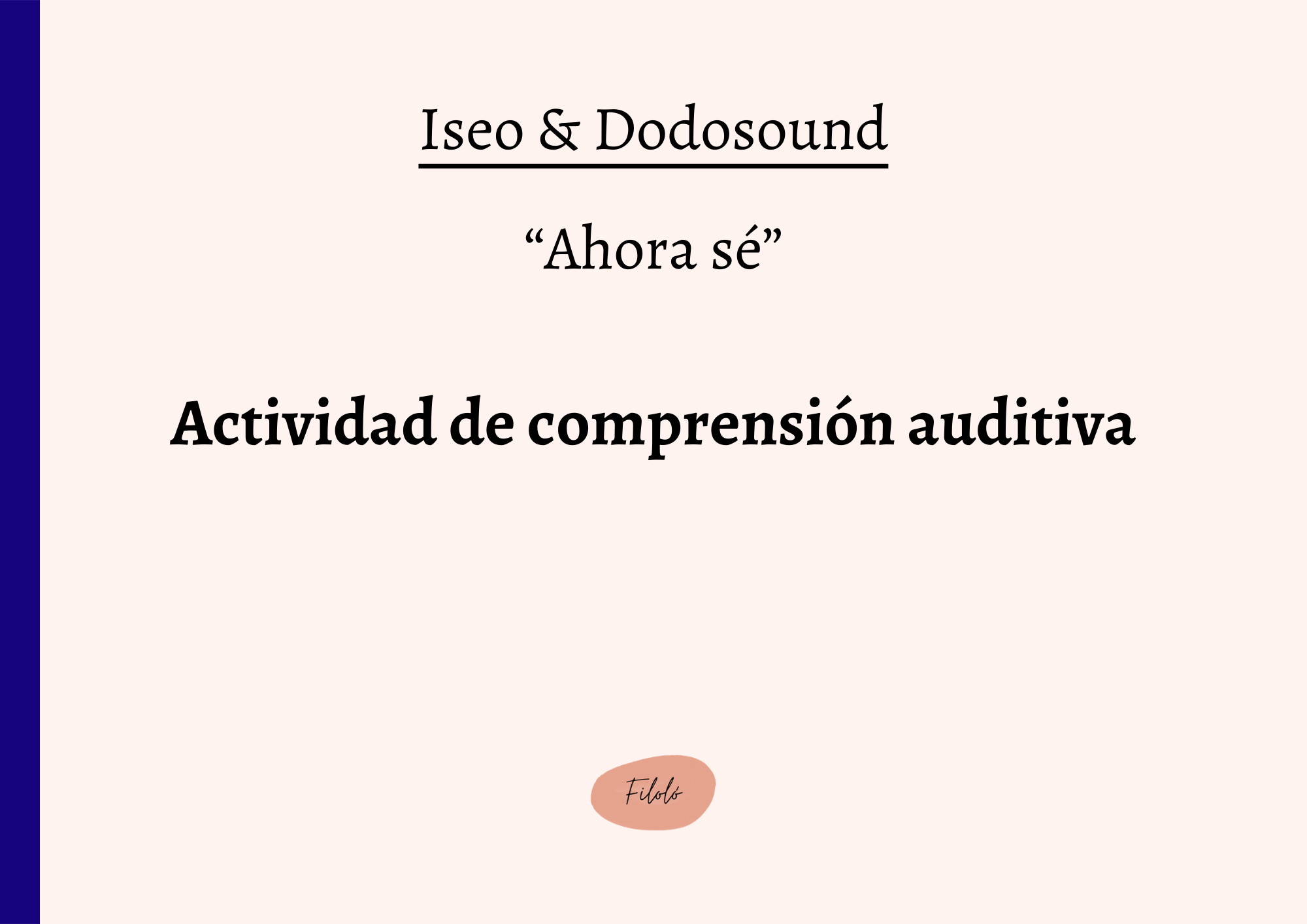 “Ahora sé”: actividad de comprensión auditiva