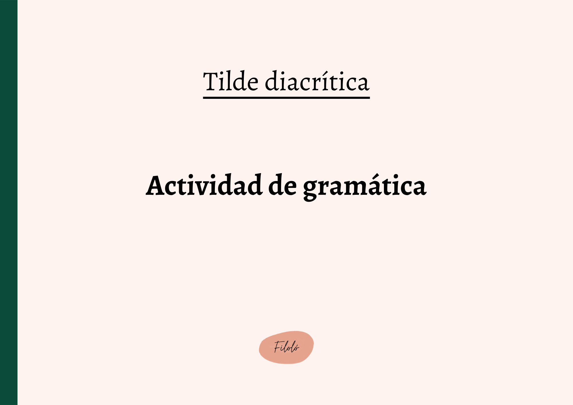 Tilde diacrítica: actividad de gramática