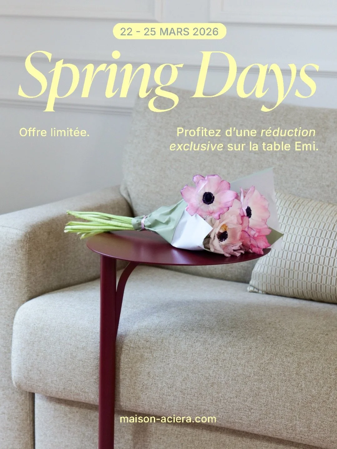 🌼&nbsp;Maison Aciera c&eacute;l&egrave;bre l&rsquo;arriv&eacute;e du printemps avec une offre in&eacute;dite sur son site : profitez de -10 % sur toutes les tables Emi.