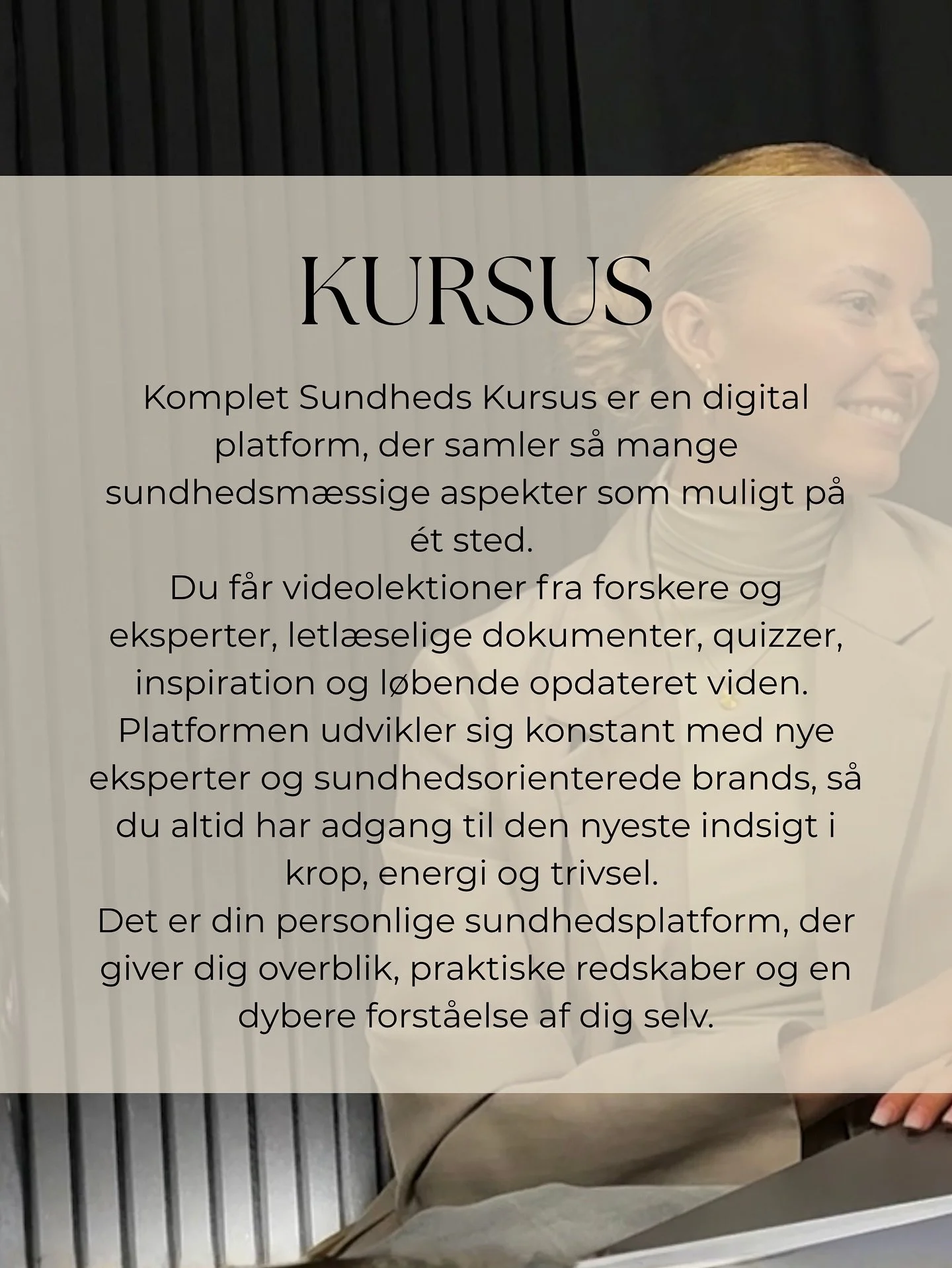 I vores kursus samler vi s&aring; mange eksperter som muligt og opdaterer l&oslash;bende med nye videoer, v&aelig;rkt&oslash;jer og perspektiver. Det er dit f&aelig;lles sted at hente ny viden, f&aring; overblik og opdage eksperter og brands, der ins