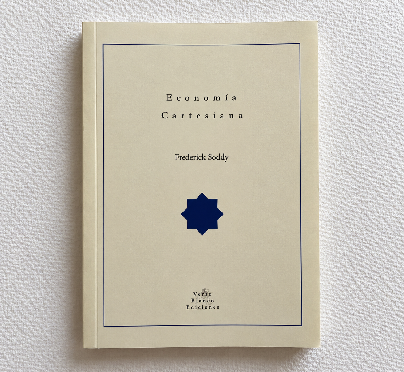 Economía Cartesiana -Frederick Soddy
