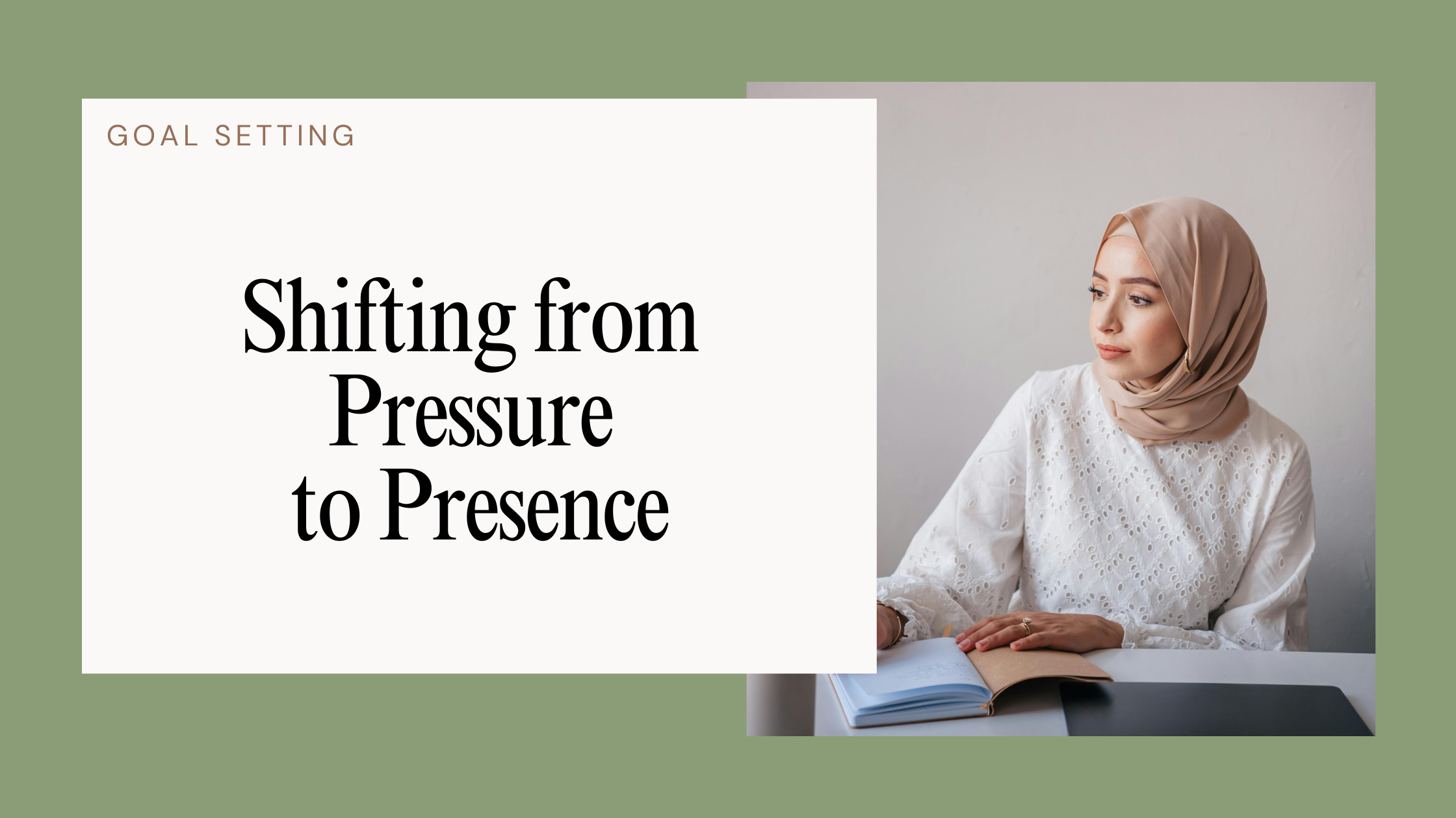 Shifting from Pressure to Presence