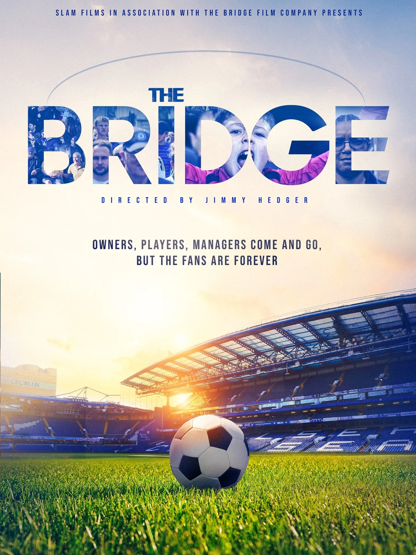 The fans are forever.

We are excited to share the official poster of The Bridge! Stay tuned for more updates coming in the next few weeks 👀

#TheBridgeFilm #ChelseaFc