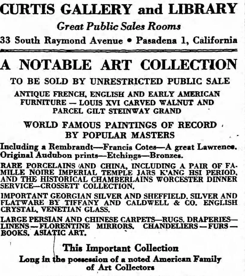 Vintage advertisement for Curtis Gallery and Library in Pasadena, California, showcasing an art collection for sale including French, English, and early American furniture, paintings by famous masters, rare porcelains from China and France, and Georgian silverware, collected by an American family.