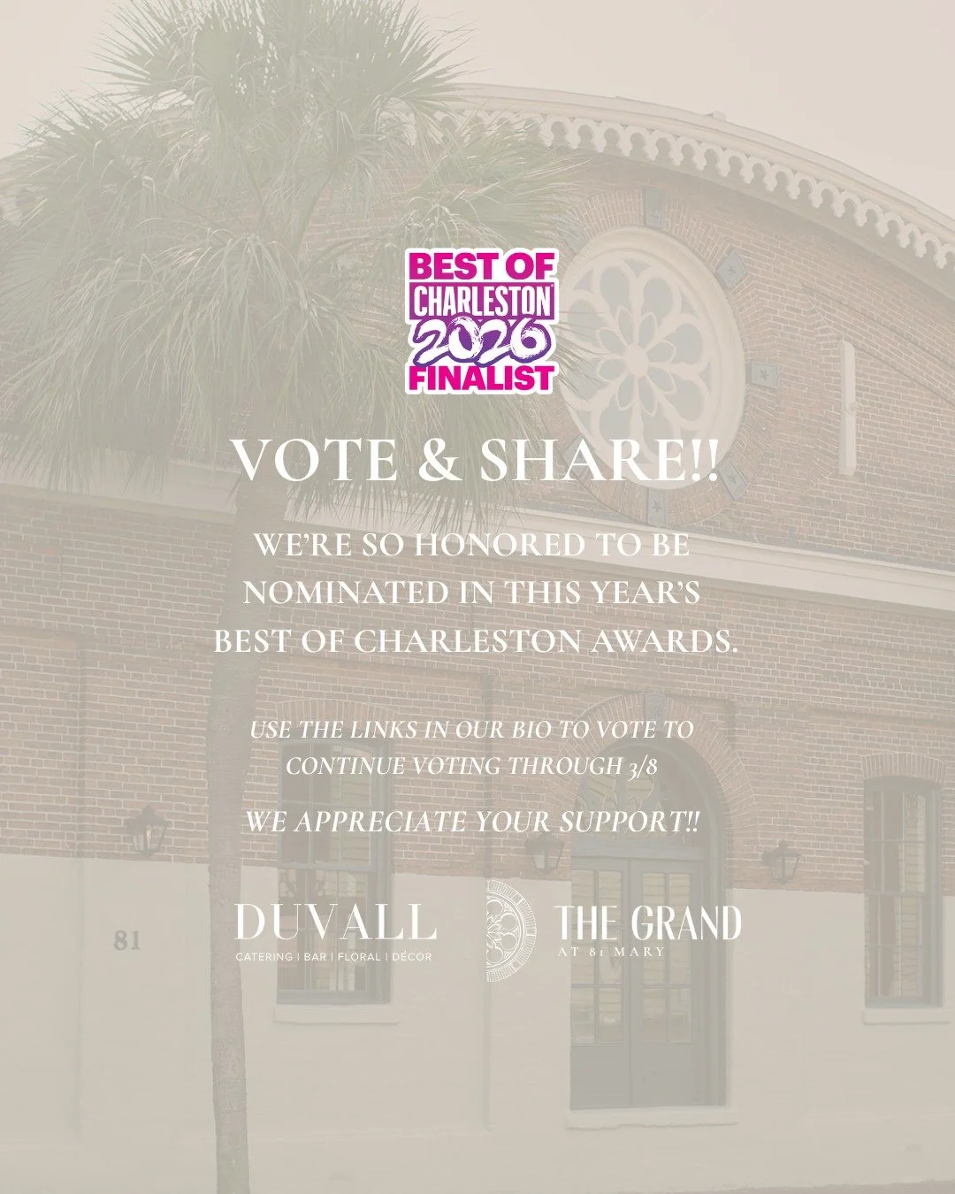 BIG NEWS 🎉 We&rsquo;re finalists in the Best of Charleston 2025 Awards, and we&rsquo;d be so grateful for your vote:

✨ Best Venue &mdash; The Grand at 81 Mary
✨ Best Caterer &mdash; Duvall Catering &amp; Events
✨ Best Party of 2025 &mdash; The Gran