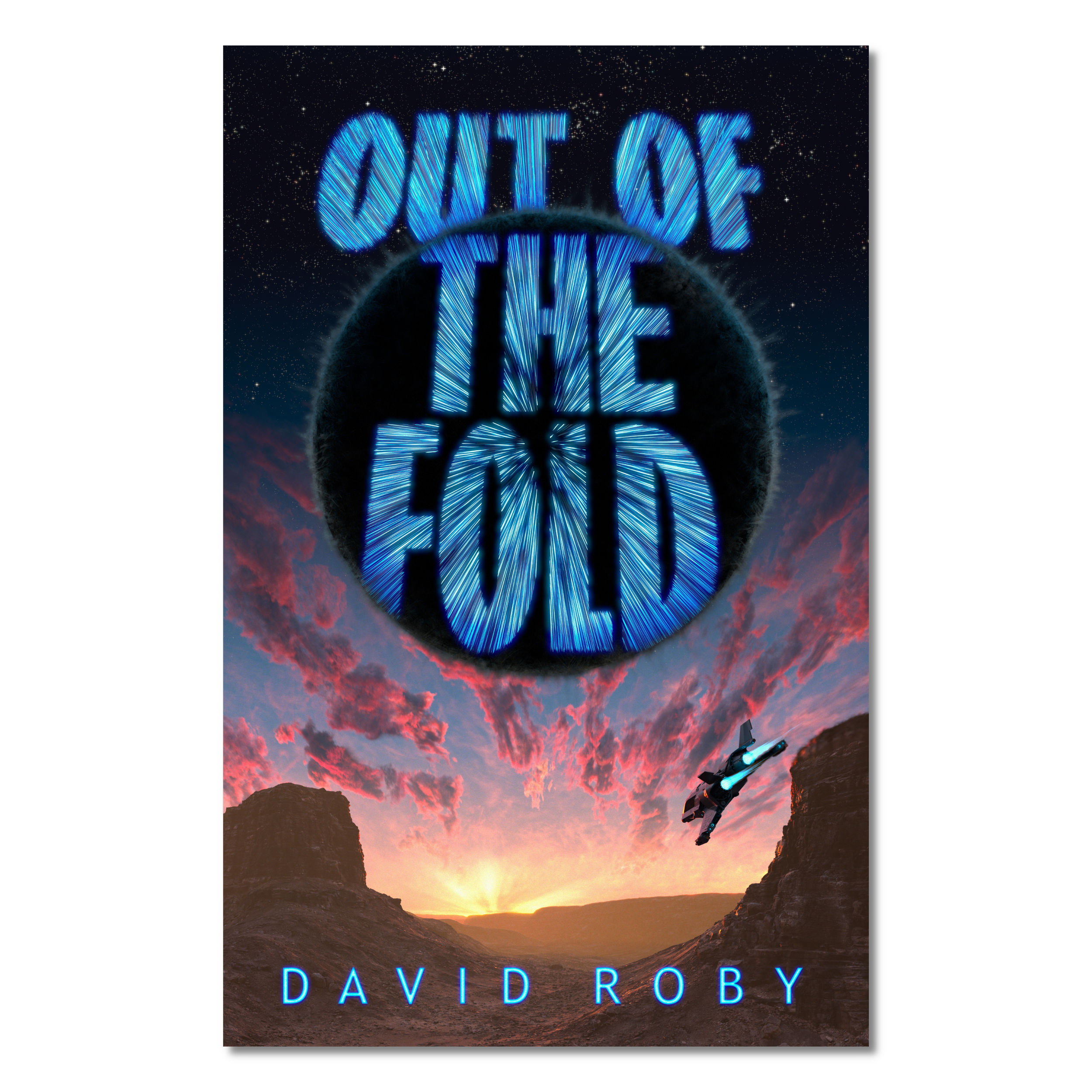 Out of the Fold - An Interstellar Thriller - Ebook