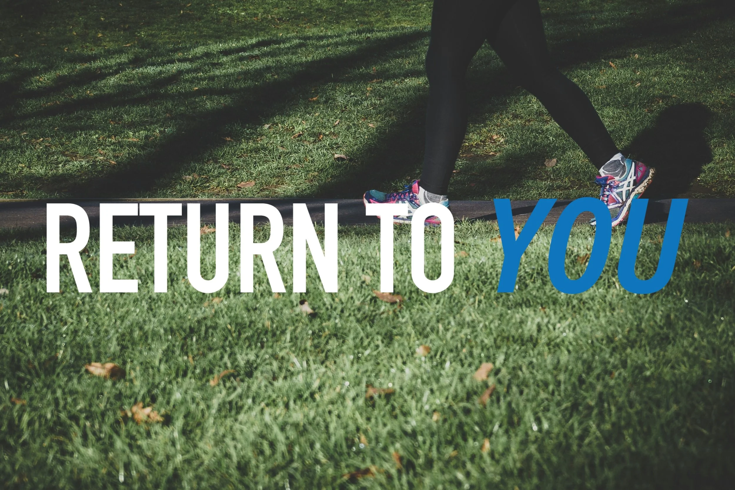 Return to You