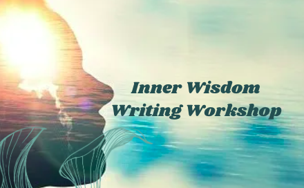 Inner Wisdom Writing Workshop