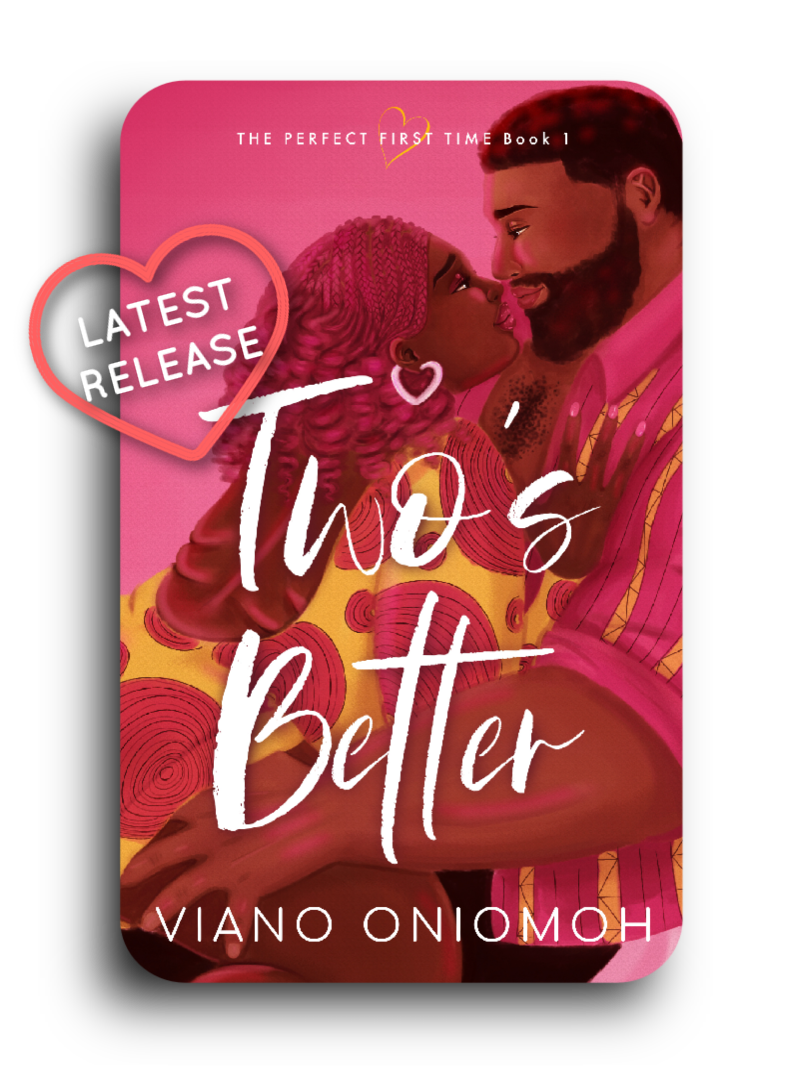 Two's Better by Viano Oniomoh