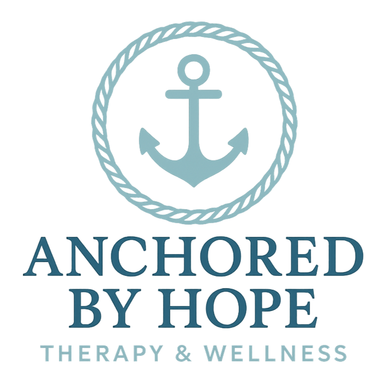 Anchored by Hope Therapy and Wellness