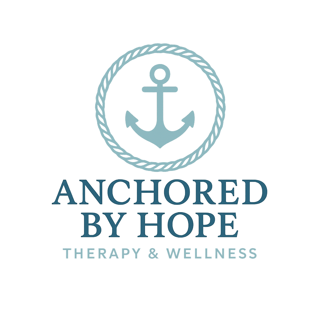 Anchored by Hope Therapy and Wellness