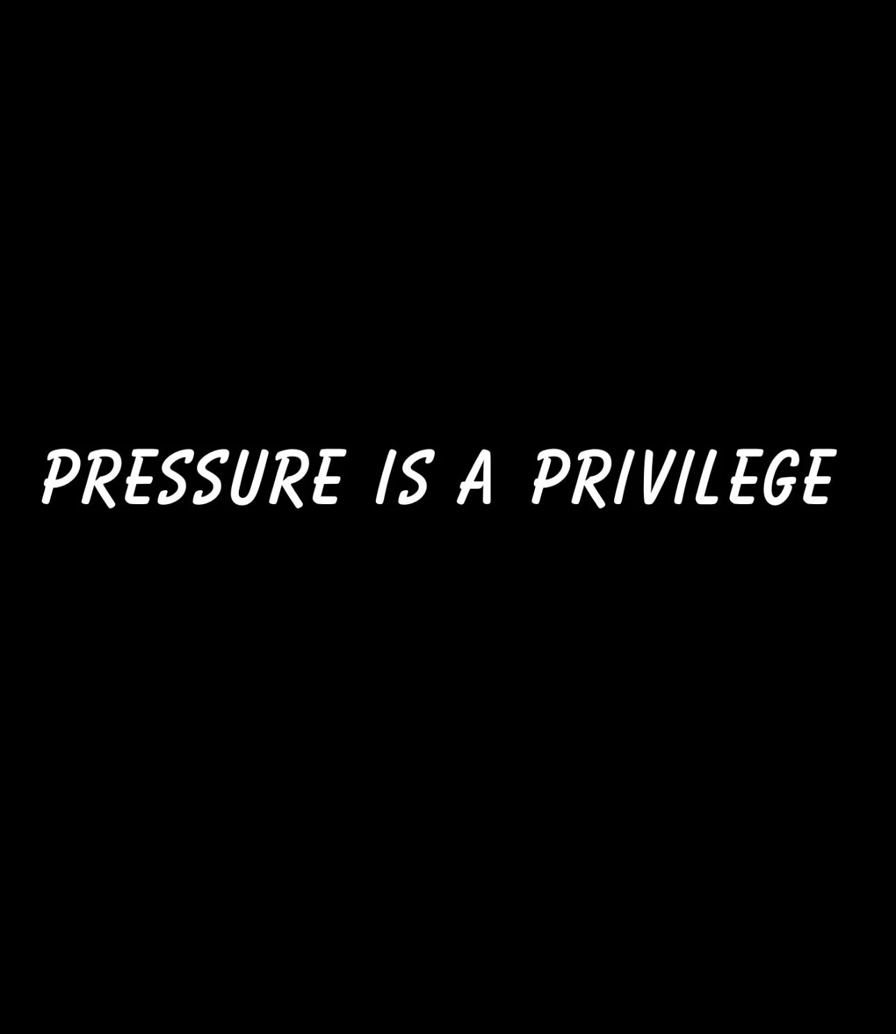 Pressure is a.jpg