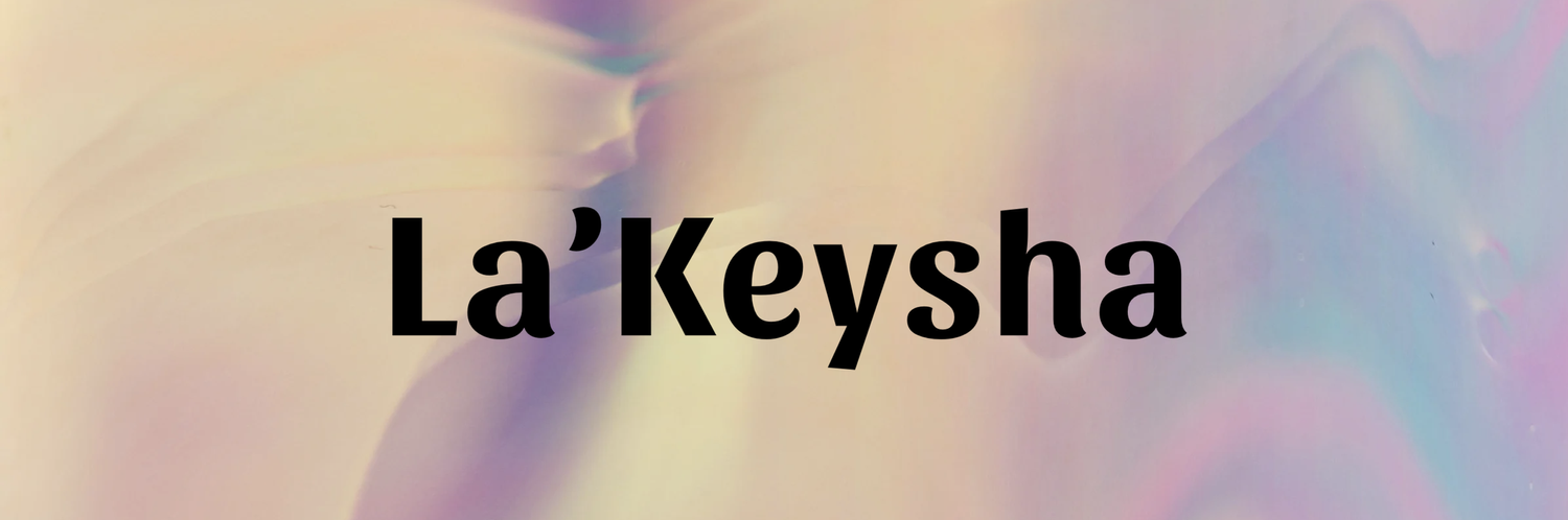 La'Keysha