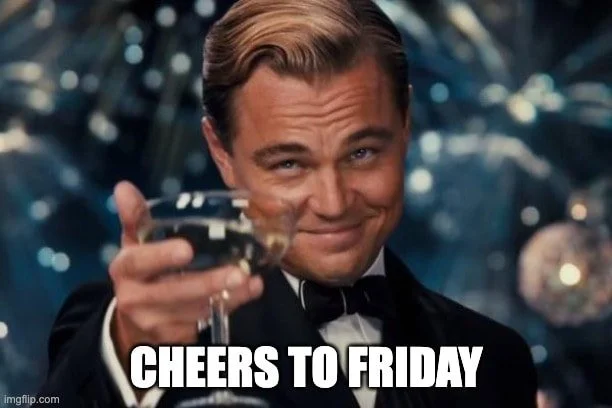 Great Gatsby Toasting with "Cheers to Friday" text