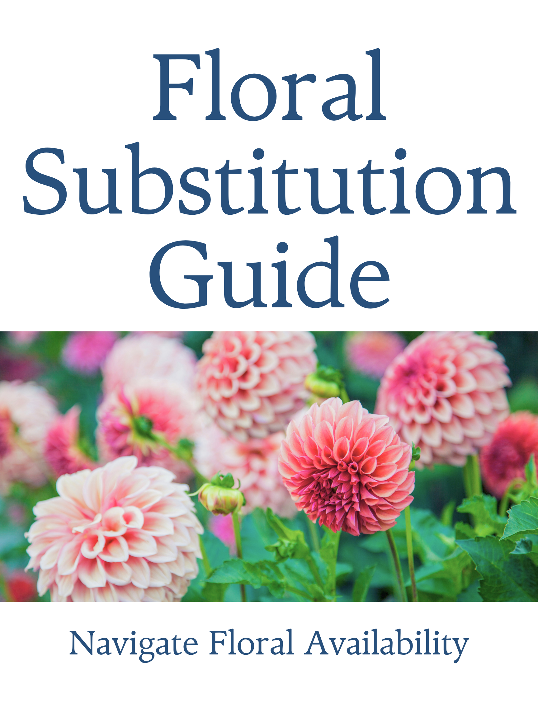 Floral Substitution Guide