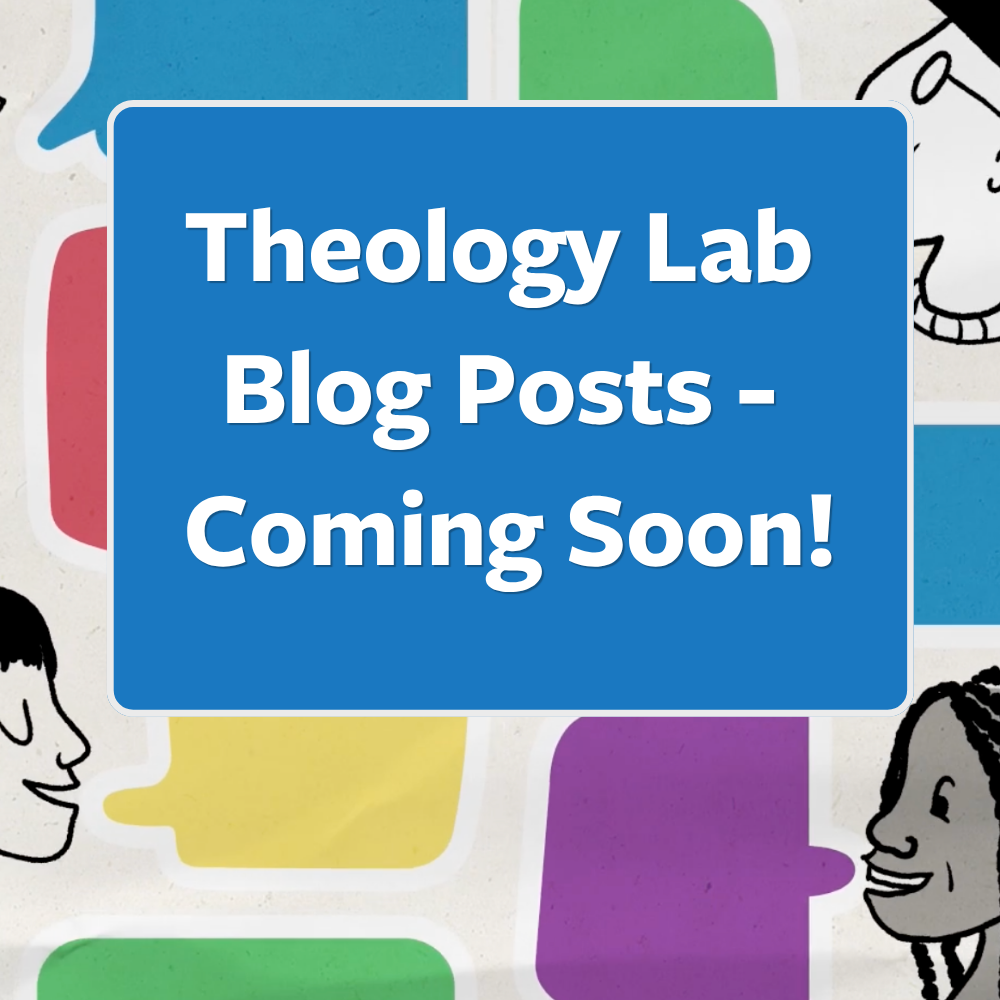 Announcing the Theology Lab Blog