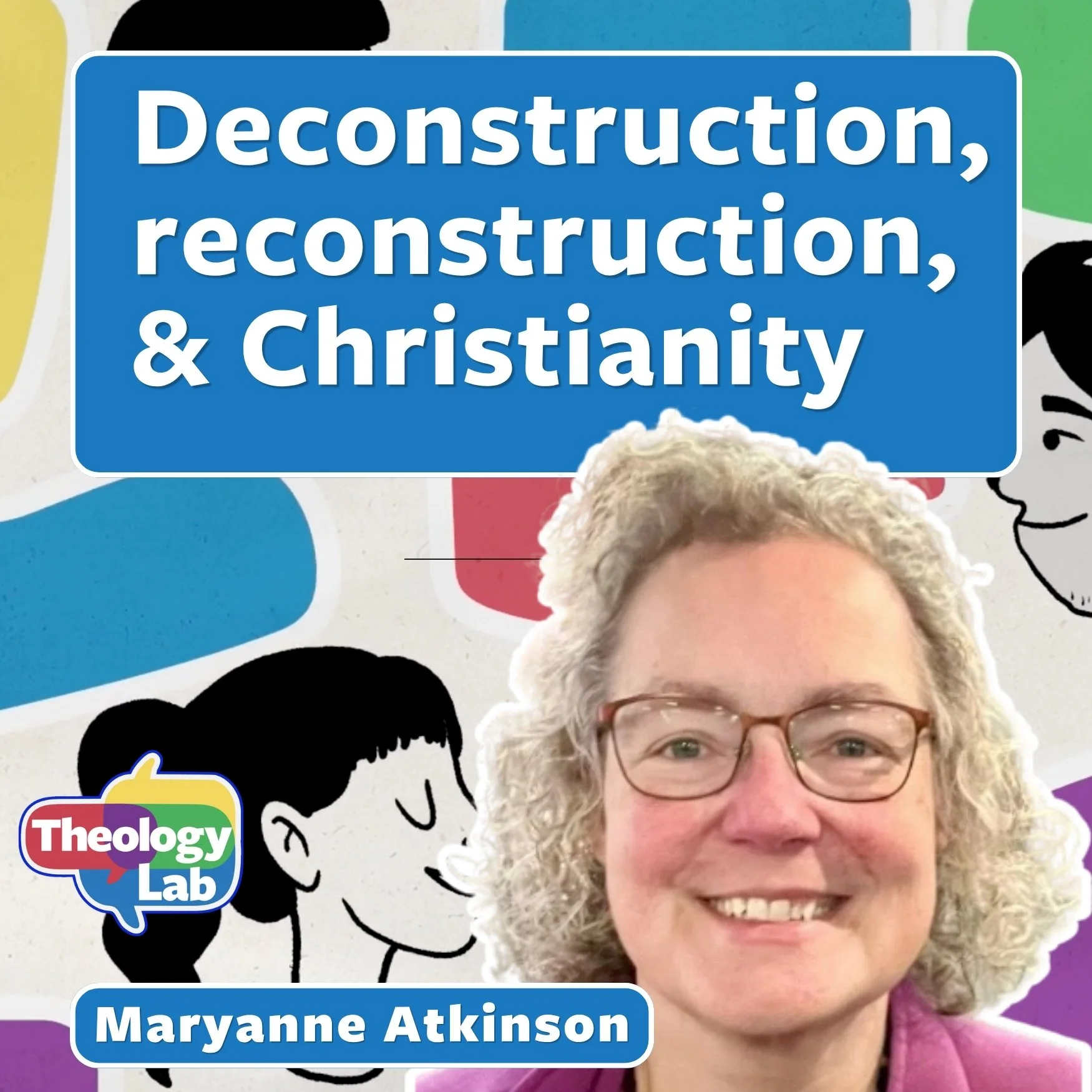 Deconstruction, reconstruction, and Christianity: Can faith survive difficult questions?