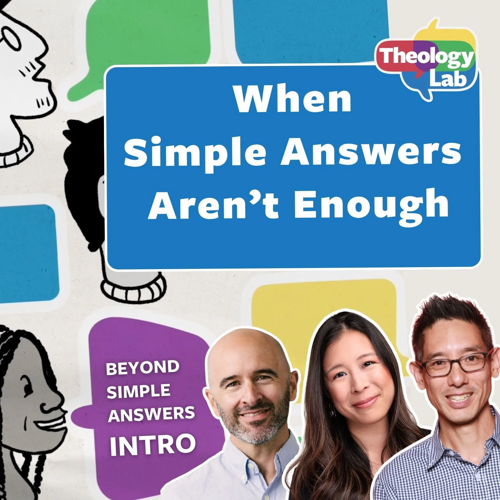 Image of host and a tag line for this podcast, When Simple Answers Aren't Enough; Beyond Simple Answers Intro