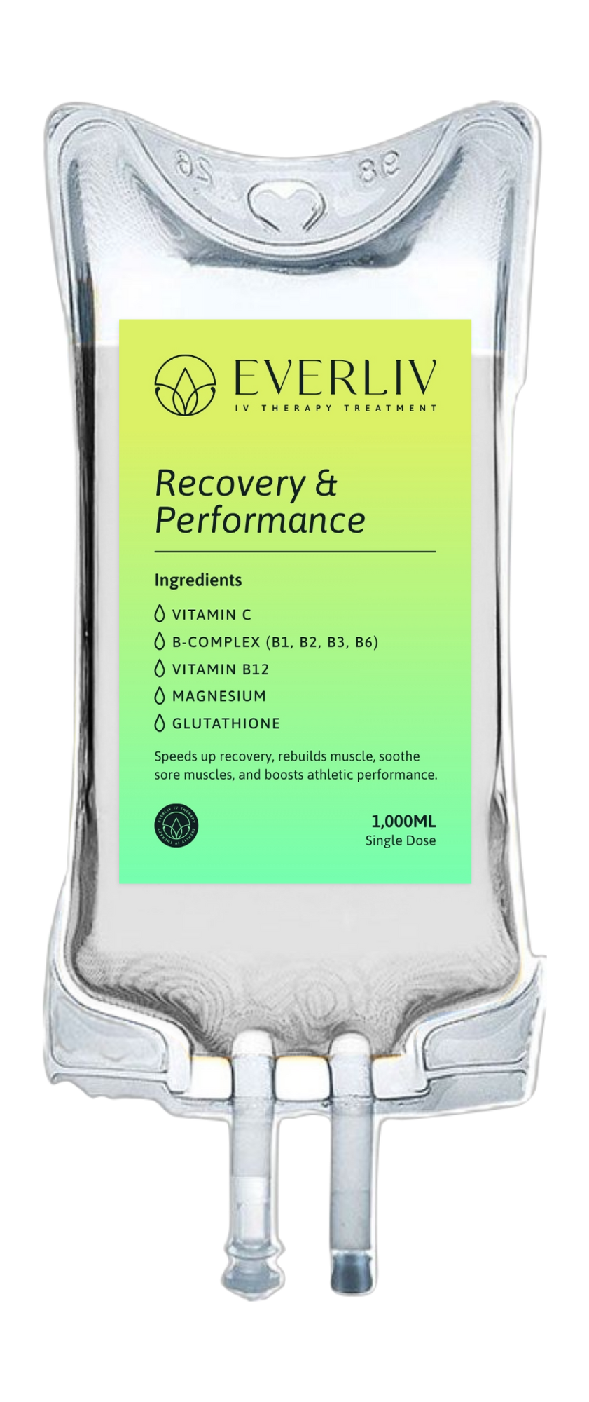 IV therapy bag labeled 'Everliv Recovery & Performance' with ingredients including Vitamin C, B-Complex, Vitamin B12, Magnesium, and Glutathione.