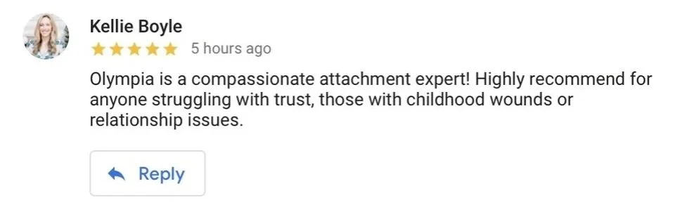 A review by Kellie Boyle praising Olympia as a compassionate attachment expert, recommending her for trust issues, childhood wounds, or relationship struggles.