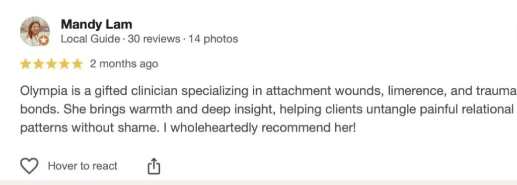 A online review by Mandy Lam for Olympia, a clinician specializing in attachment wounds, limerence, and trauma bonds, recommending her highly.