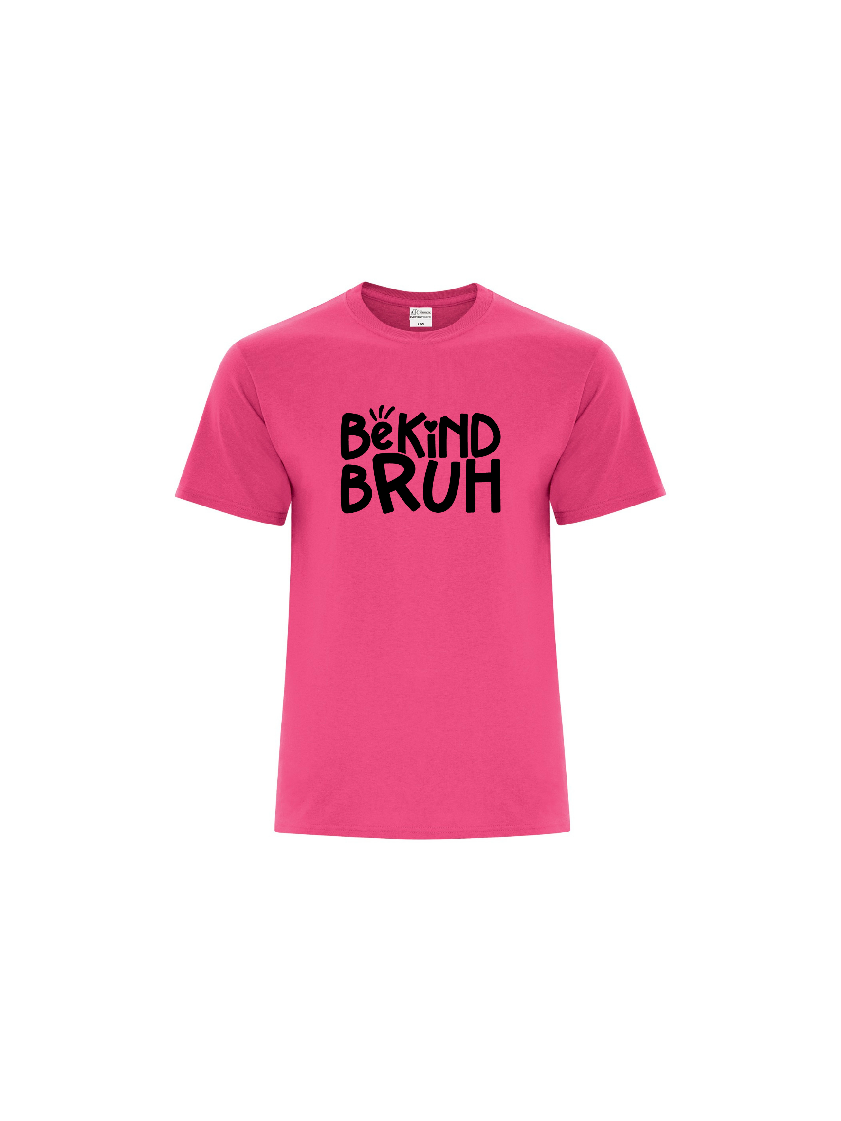 Be Kind Bruh Adult Tshirt.png