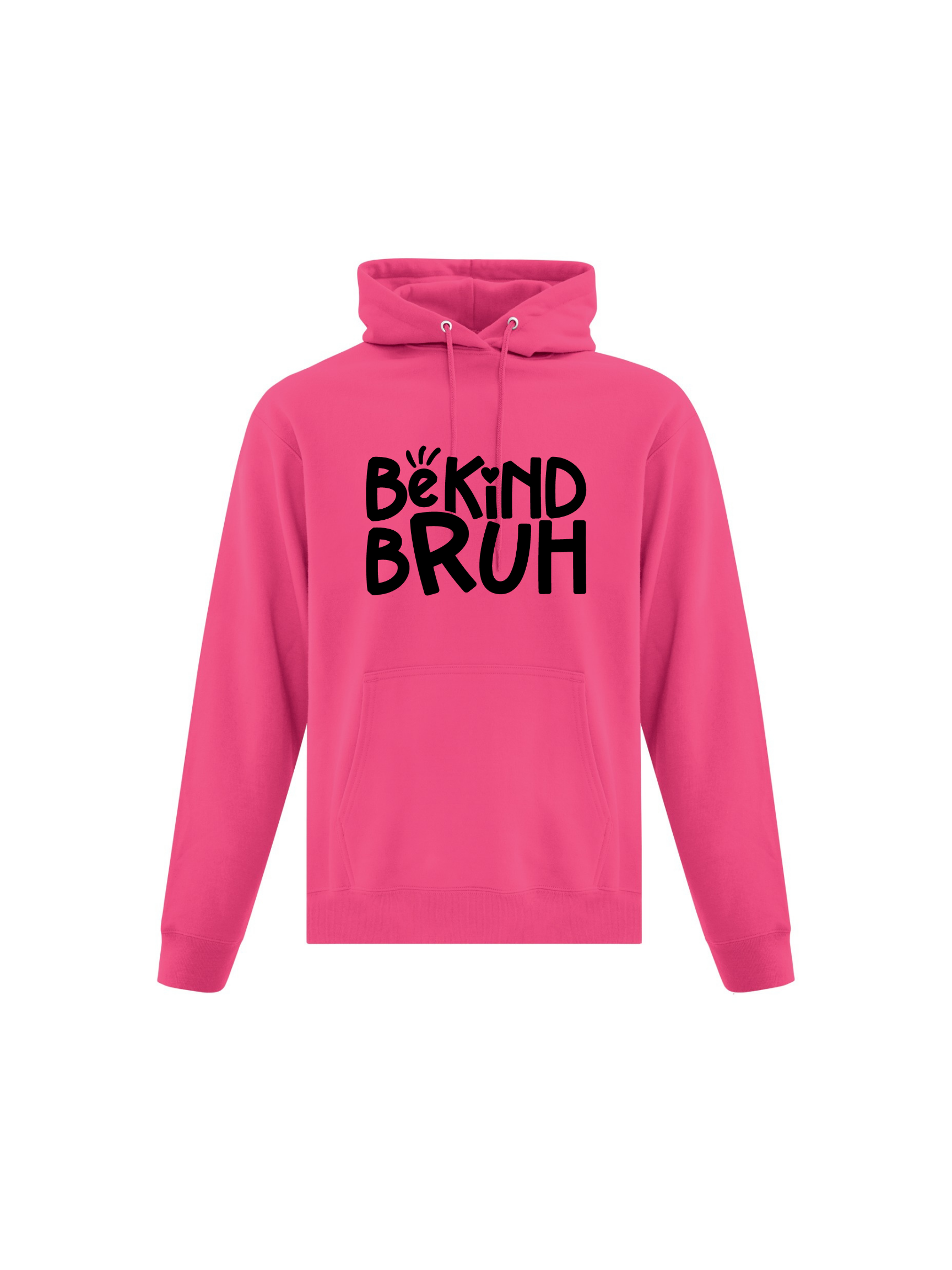 Be Kind Bruh Adult Hoodie.png