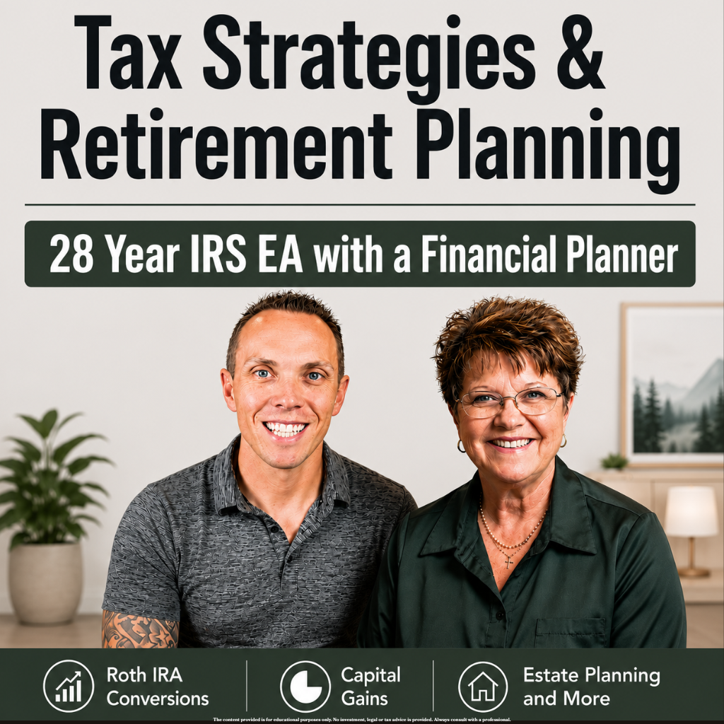 Retirement Tax Planning: An IRS Enrolled Agent and Fiduciary Financial Planner Discuss Roth IRA Conversions, Retirement Tax Strategies, and More