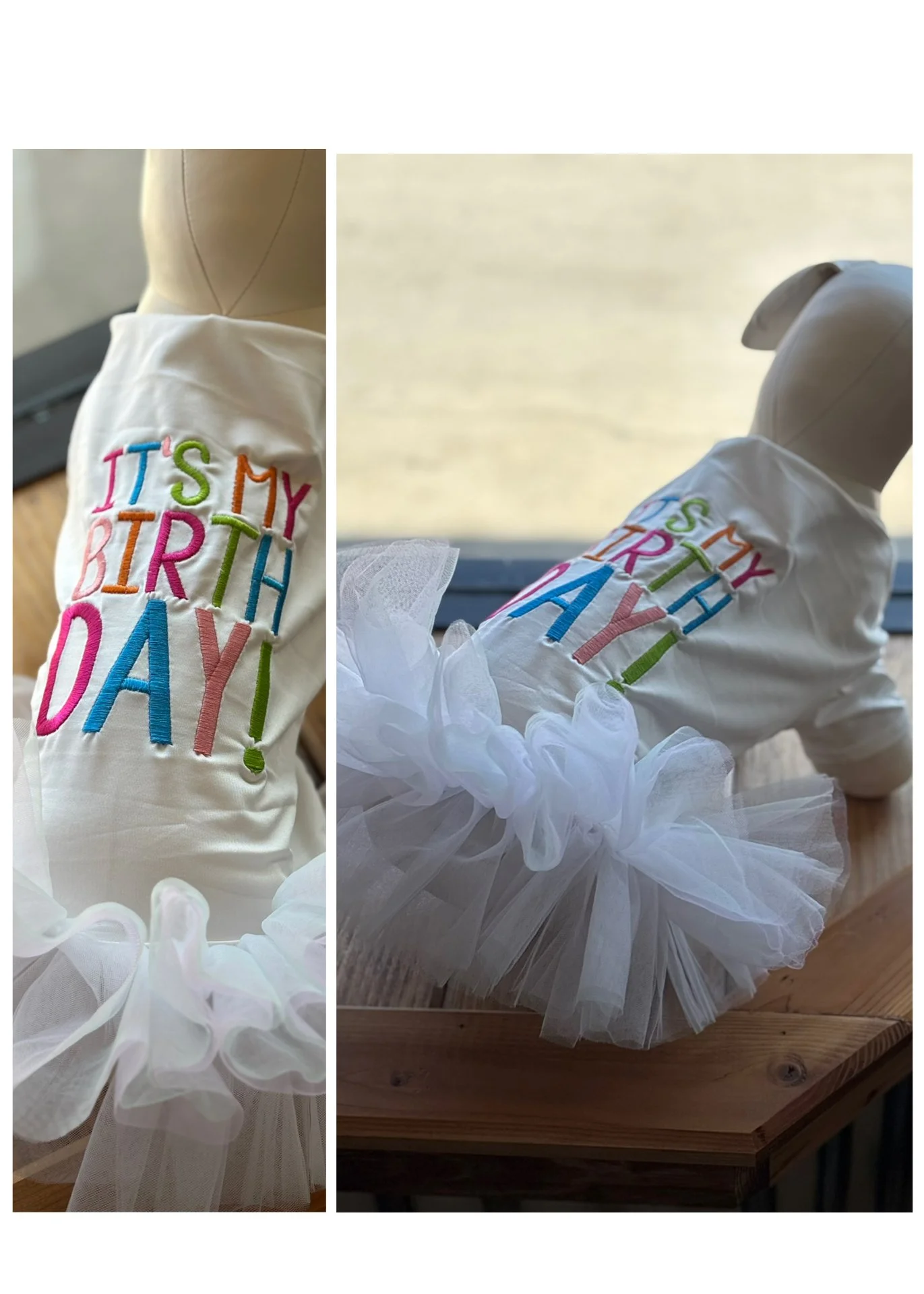 A dress with embroidered colorful text that reads 'It's my birthday today' displayed on a mannequin. The dress features a white tulle skirt and is shown in two different angles against a light background.