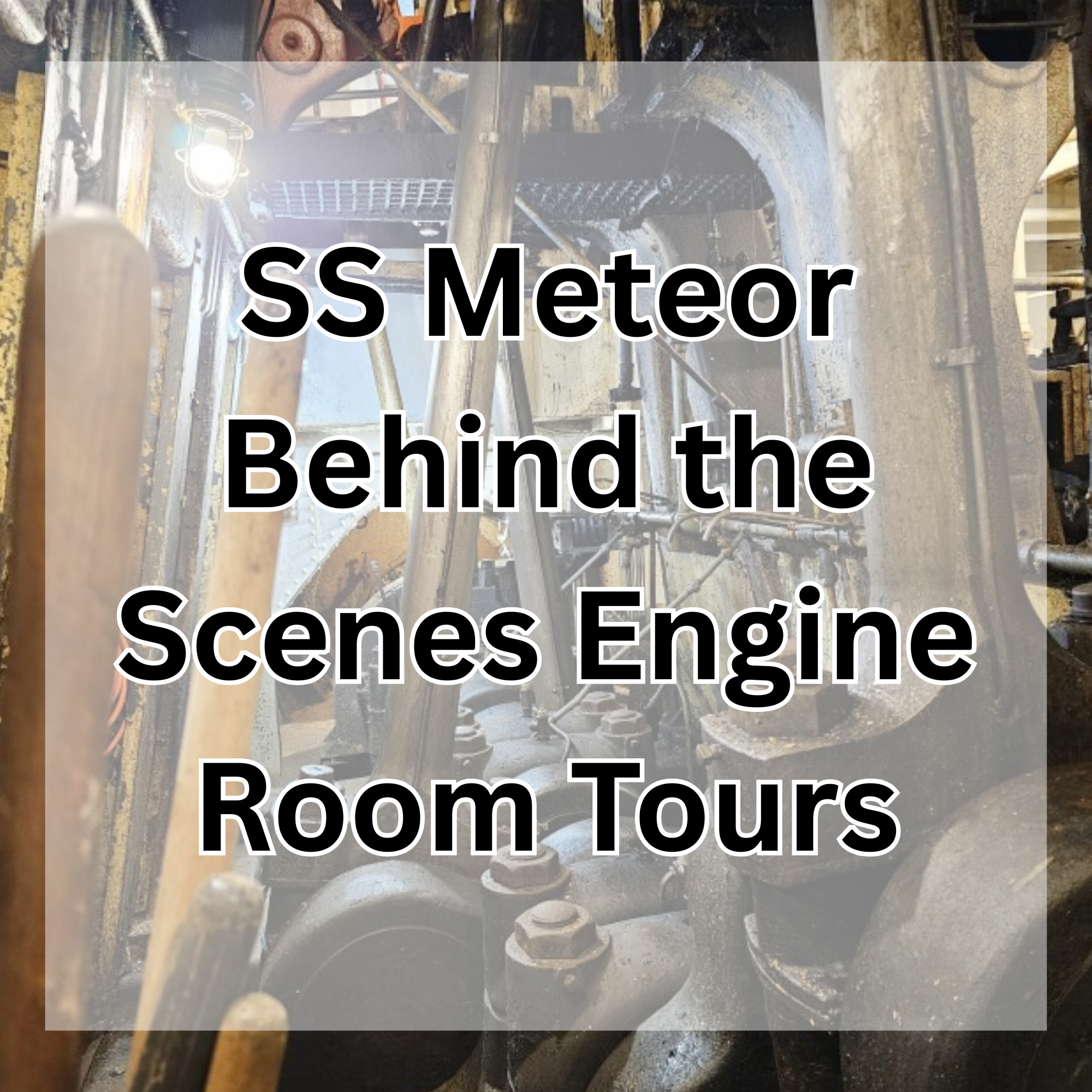 SS Meteor Extended Behind-the-Scenes Tour