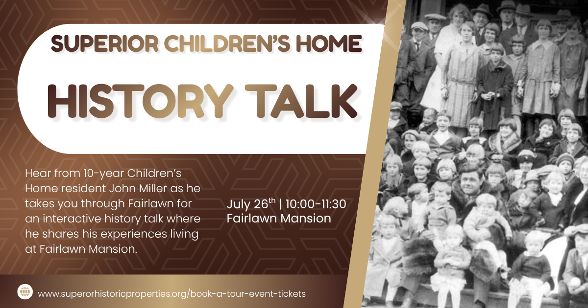 Superior Children's Home History Talk