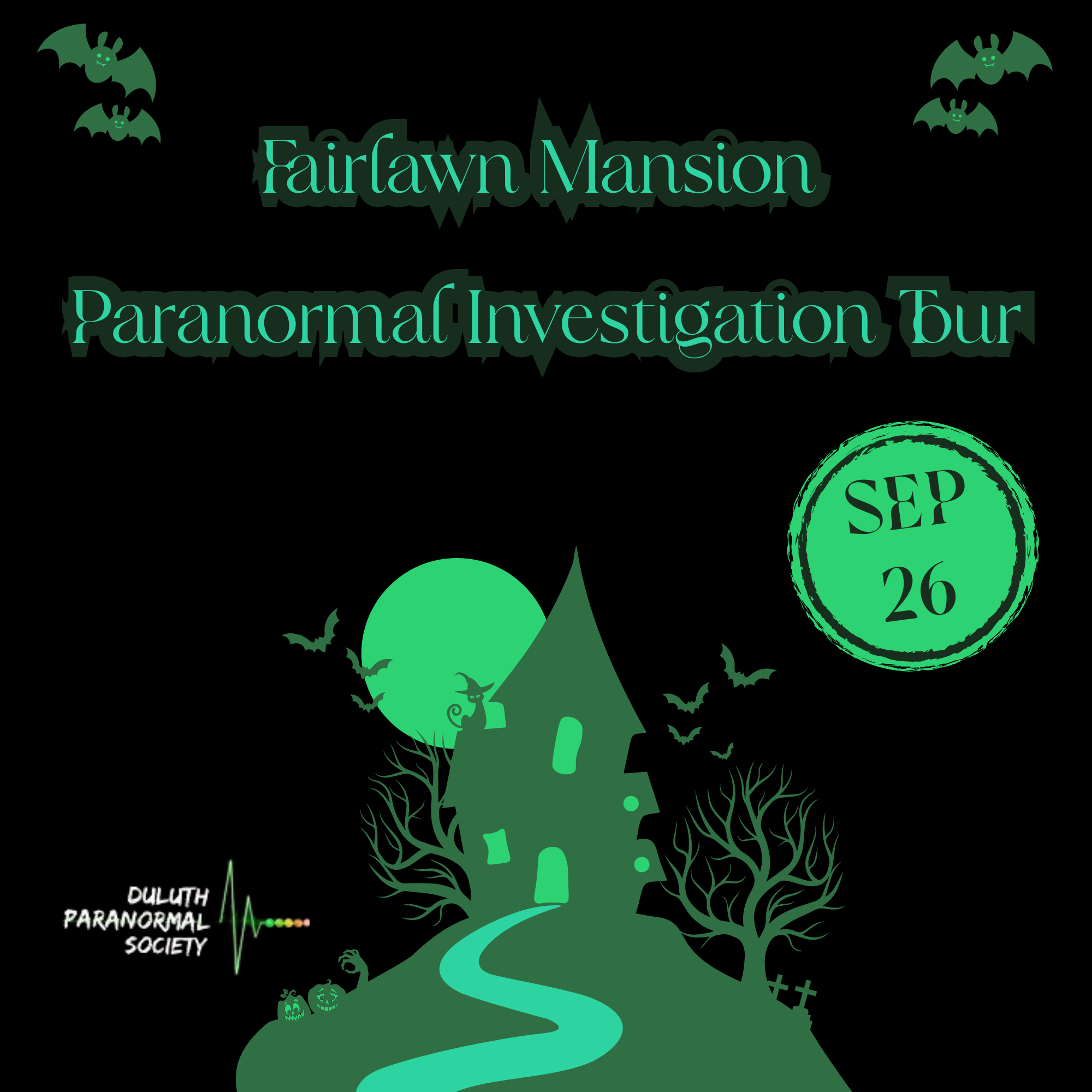 Fairlawn Mansion Paranormal Investigation Tour