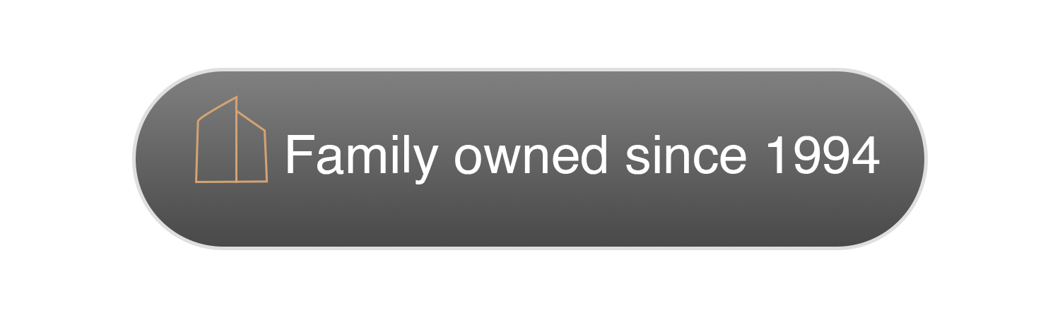 A gray and white button with a house icon and the text 'Family owned since 1994'.