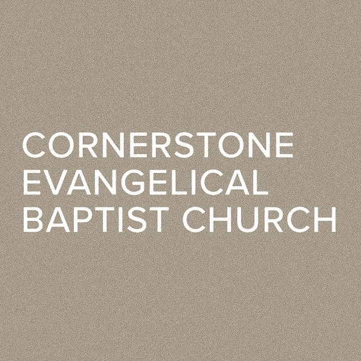 Cornerstone Evangelical Baptist Church