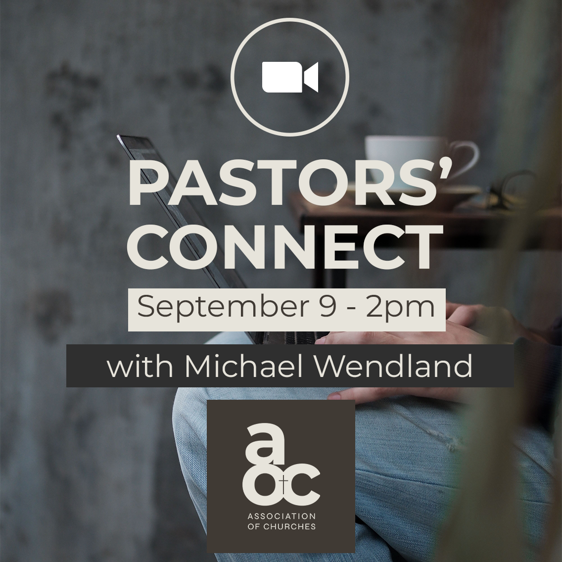 AOC_Social Media_PastorsConnect_1080_x_1080.png