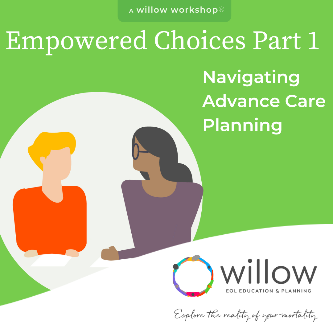Empowered_Choices_Part_1_Navigating_Advance_Care_Planning.png