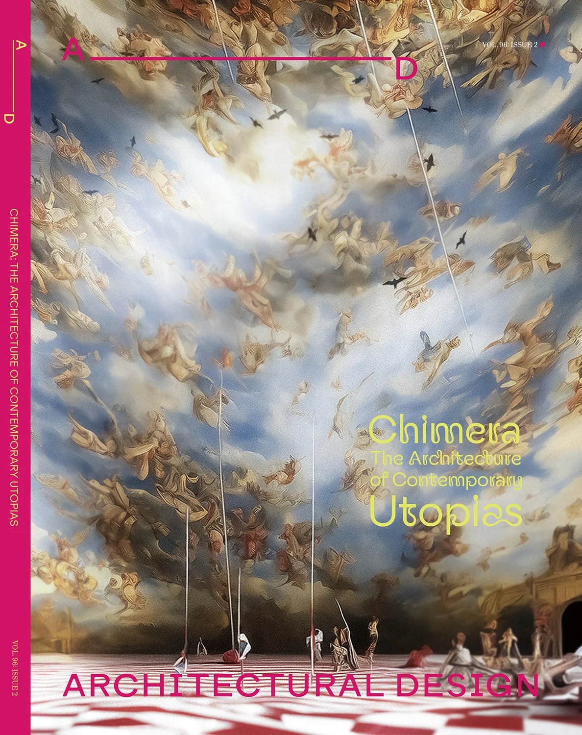 VOL 96.2 Chimera: The Architecture of Contemporary Utopias