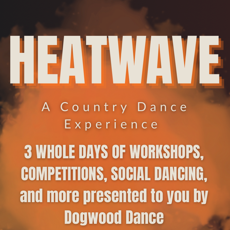 Poster for Heatwave country dance event with workshops, competitions, and social dancing
