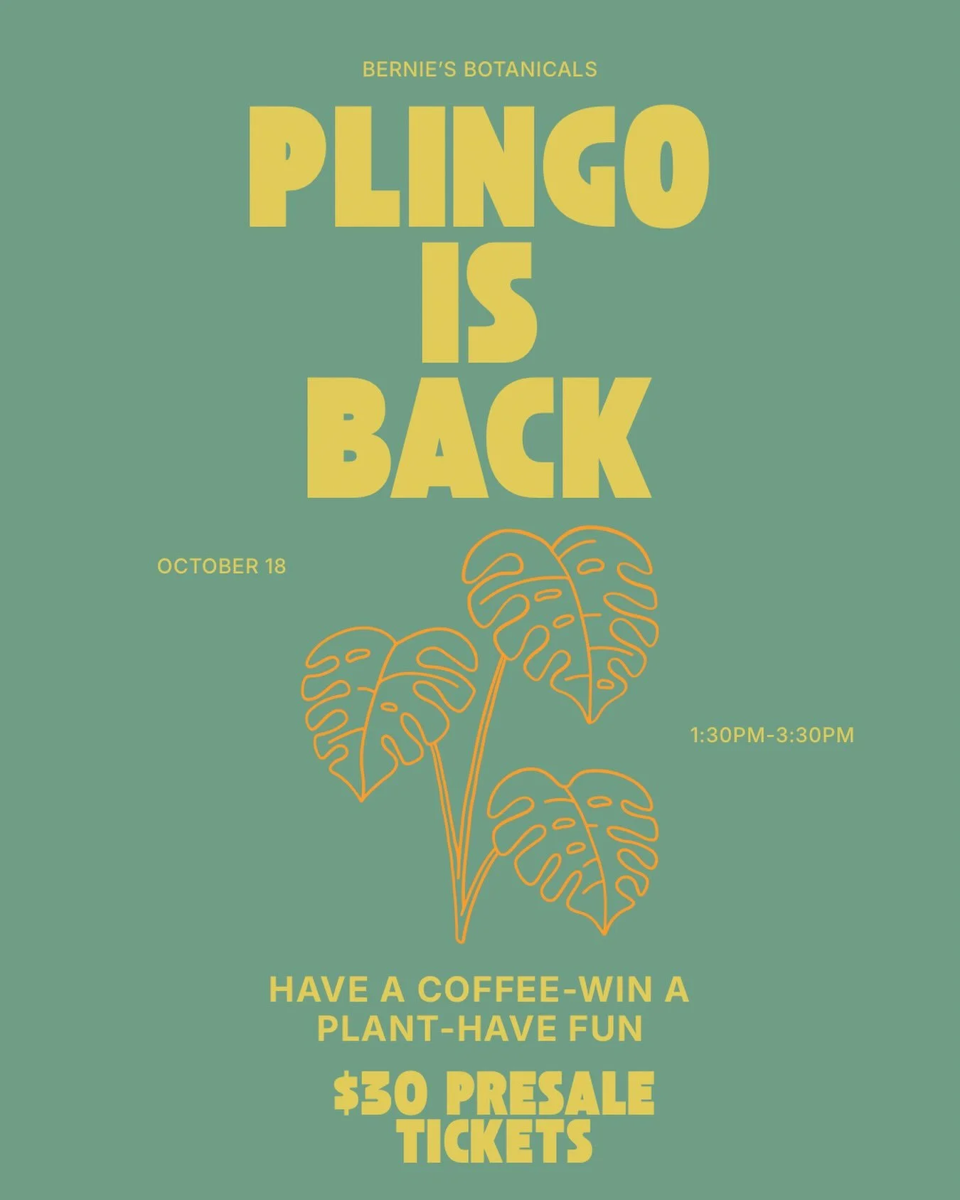 PLINGO IS BACK!!!!

Coffee, plants, and a little friendly competition? Count us in. 

Join us at Scout Caf&eacute; on October 18 from 1:30&ndash;3:30 PM for Plingo with Bernie&rsquo;s Botanicals! Think plant bingo, coffee, and the chance to take home