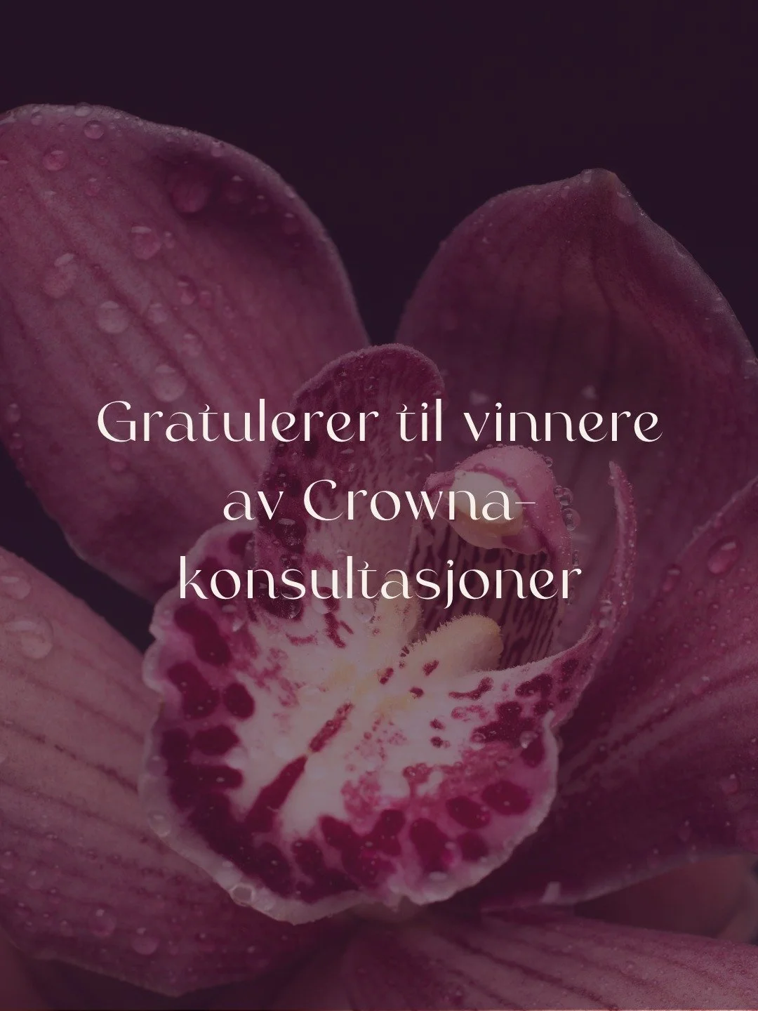 Gratulerer til vinnere @esmeby &amp; @violetta1971 🍾

Dere har vunnet en gratis konsultasjon hver hos Crowna! Hvilken time dere &oslash;nsker, og hos hvilken spesialist dere &oslash;nsker, er helt opp til dere. 🥰

Mer info p&aring; DM 💛

Stor klem