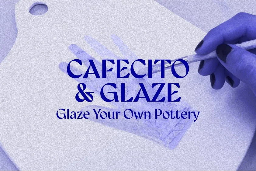 Cafecito &amp; Glaze: Glaze Your Own Pottery